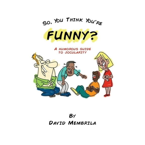 So, You Think You're Funny?, (Paperback)