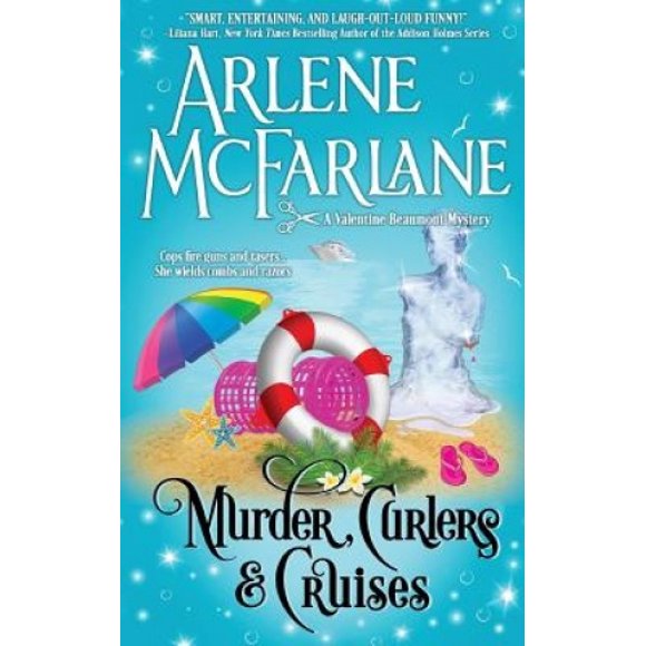 Murder, Curlers, and Cruises: un Mystère de la Saint-Valentin Beaumont (Murder, Curlers)