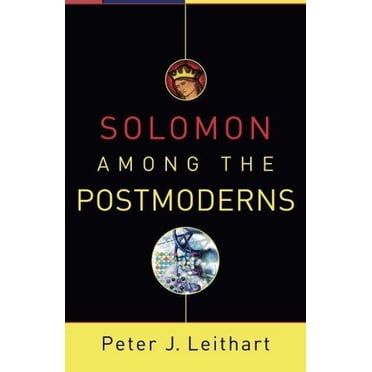 Solomon Among the Postmoderns