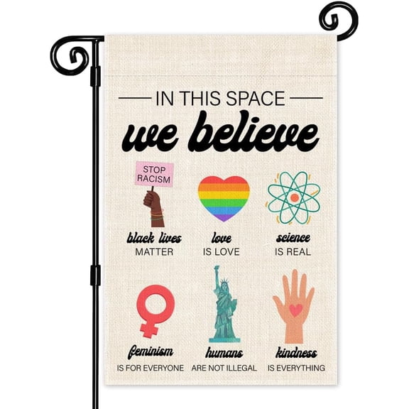 Love is Love Welcome Garden Flag Double Sided In This Space We Believe BLM Equality Ally Indoor Outdoor Decor
