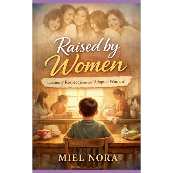 Raised by Women, (Paperback)