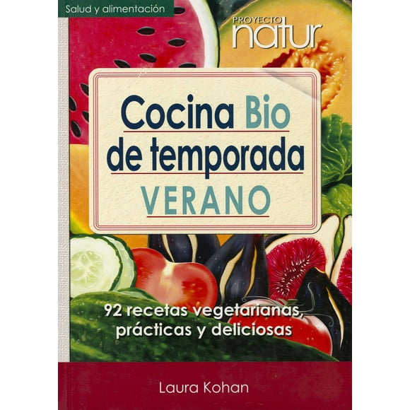 Cocina Bio de Temporada N.E.ED EDICIONES Laura Kohan