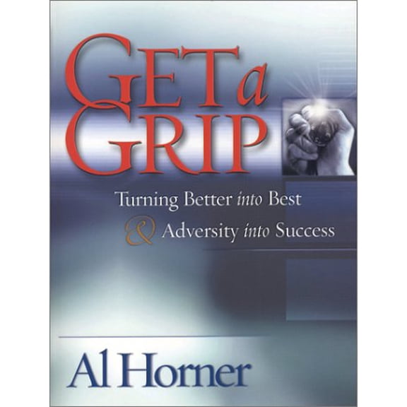 Pre-Owned Get a Grip, 9781932458138, 1932458131, Paperback,
