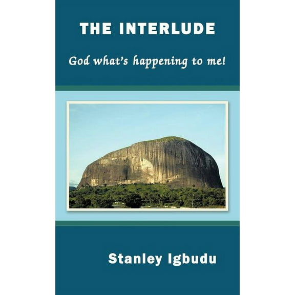 Interlude : God What's Happening to Me!