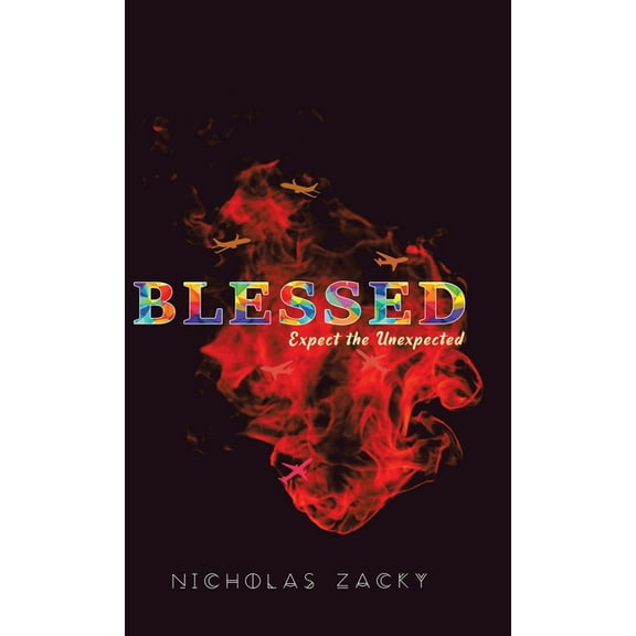 Blessed: Expect the Unexpected (Hardcover)