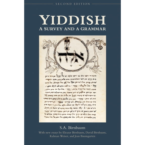 Yiddish: A Survey and a Grammar, (Paperback)