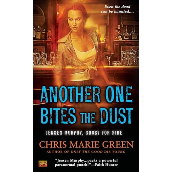 Pre-Owned Another One Bites the Dust (Jensen Murphy), 9780451417008, 0451417003, Paperback,