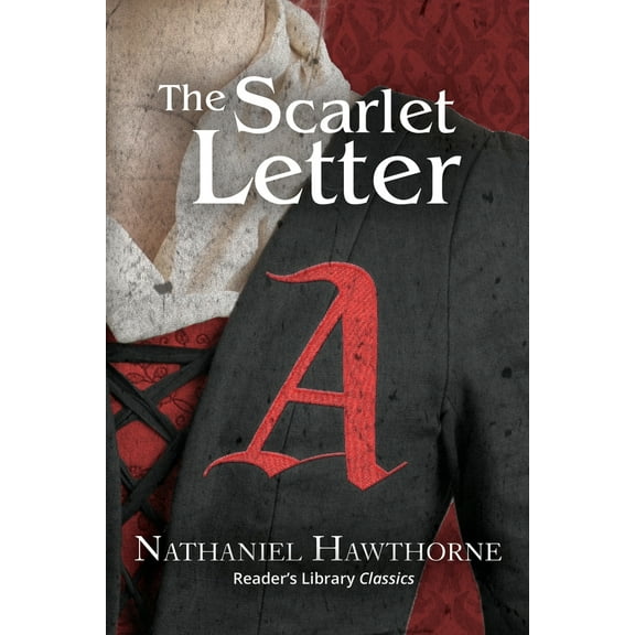 Pre-Owned The Scarlet Letter (Reader's Library Classics) (Paperback) 1954839170 9781954839175