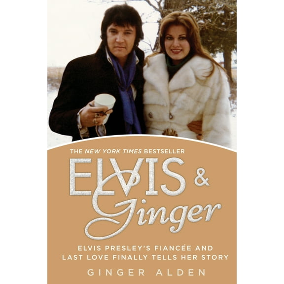 Pre-Owned Elvis and Ginger: Elvis Presley's Fiancée and Last Love Finally Tells Her Story (Paperback) 0425266346 9780425266342