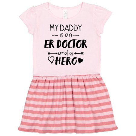 

Inktastic My Daddy is an ER Doctor and a Hero Gift Toddler Girl Dress