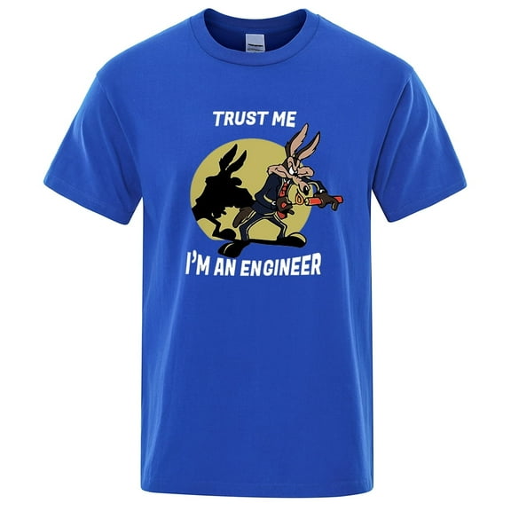 Trust Me Im An Engineer T Shirt For Men Pure Cotton Vintage T-Shirt Round Neck Engineering Tees Classic Man Clothes Oversized