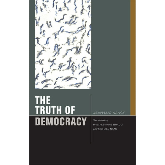 Just Ideas The Truth of Democracy, (Hardcover)