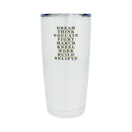 

ThisWear Black History Mug Dream Think Educate Believe 20oz Stainless Steel Insulated Travel Mug with Lid White