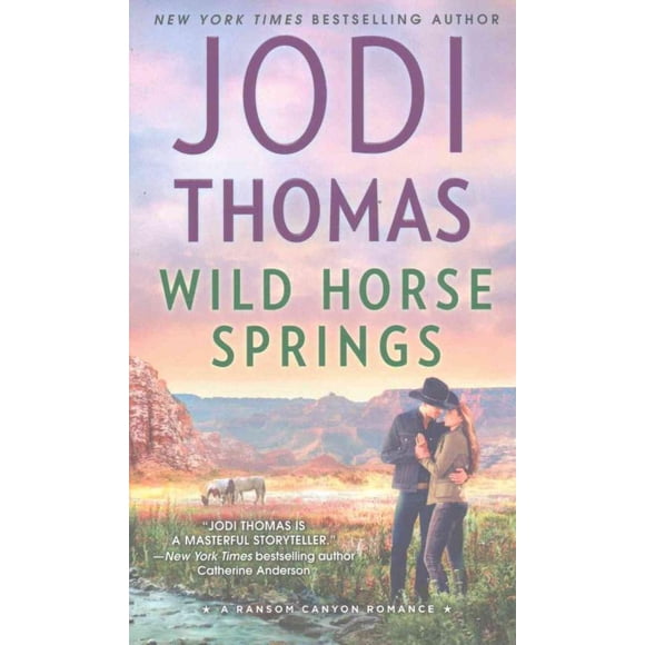 Wild Horse Springs, Jodi Thomas Paperback