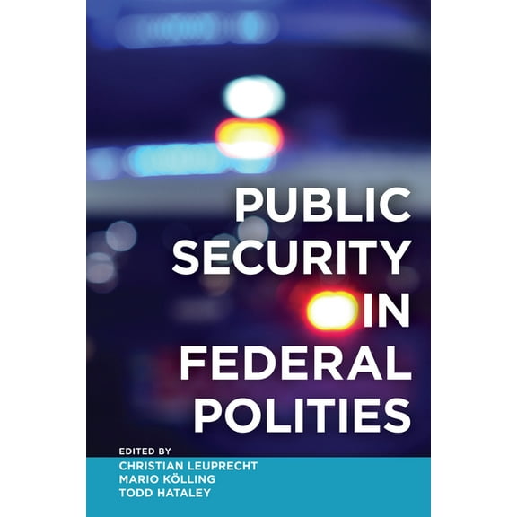 Public Security in Federal Polities (Hardcover)