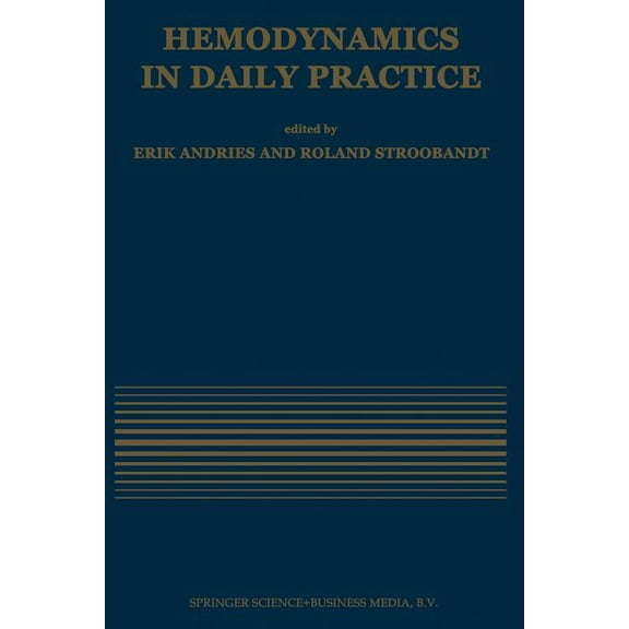 Developments in Cardiovascular Medicine Hemodynamics in Daily Practice, Book 111, (Paperback)