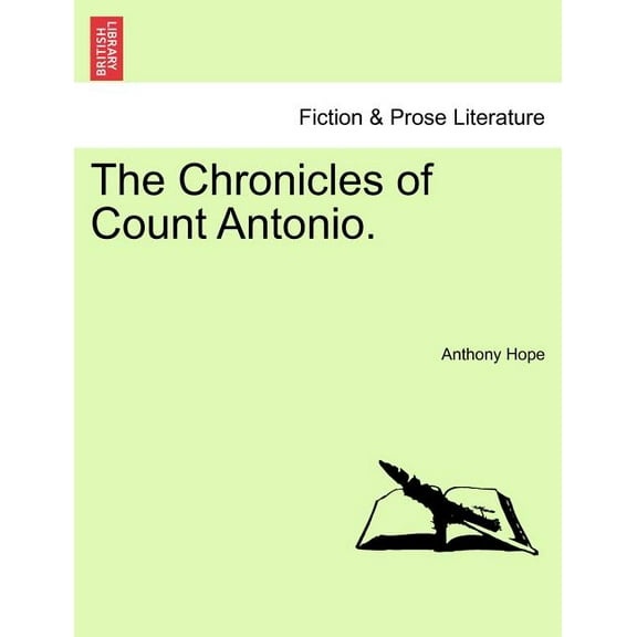 The Chronicles of Count Antonio. (Paperback)