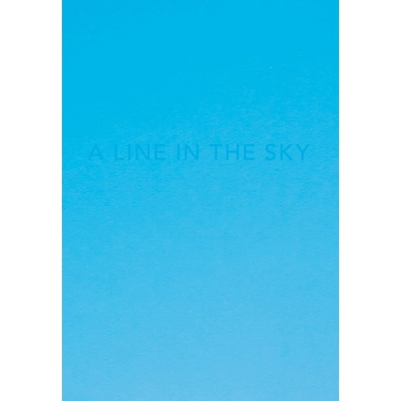Caleb Cain Marcus: A Line in the Sky, (Paperback)