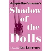 Pre-Owned Jacqueline Susann's Shadow of the Dolls 9780609605851