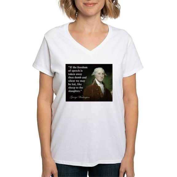 CafePress - George Washington Freedom Of Women's V Neck T Shir - Womens Cotton V-Neck T-shirt