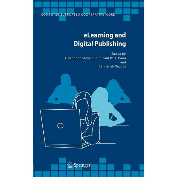 Computer Supported Cooperative Work Elearning and Digital Publishing, Book 33, (Hardcover)