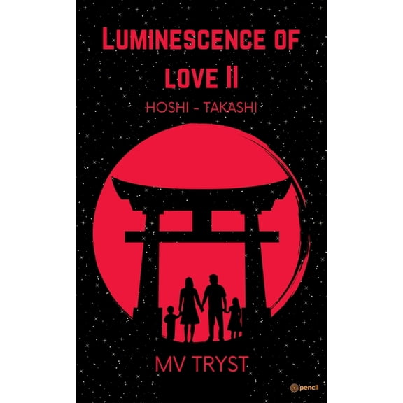 Luminescence of Love II, (Paperback)