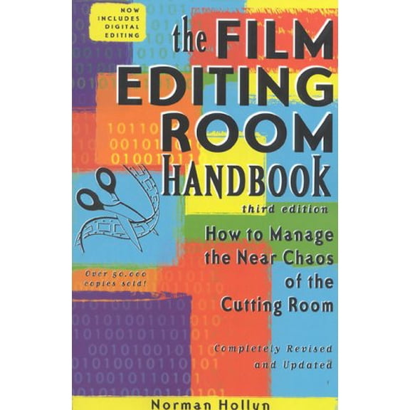 Pre-Owned The Film Editing Room Handbook, Third Edition: How to Manage the Near Chaos of the Cutting Room (Paperback) 1580650066 9781580650069