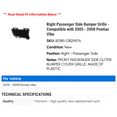 thumbnail image 2 of Right Passenger Side Bumper Grille - Compatible with 2005 - 2008 Pontiac Vibe 2006 2007, 2 of 2
