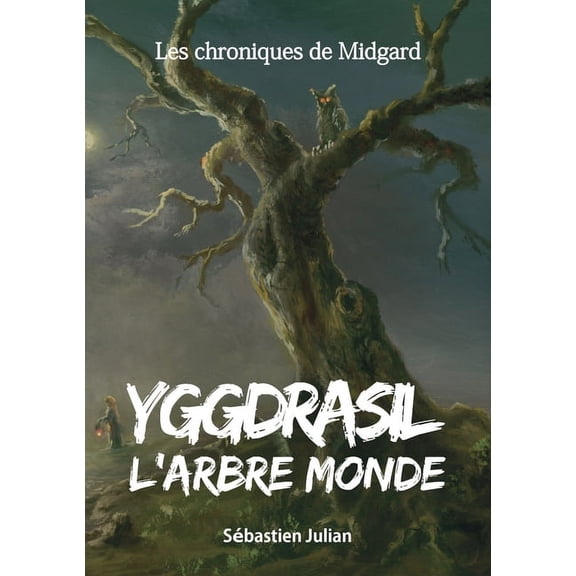 Yggdrasil l'Arbre monde (Paperback)