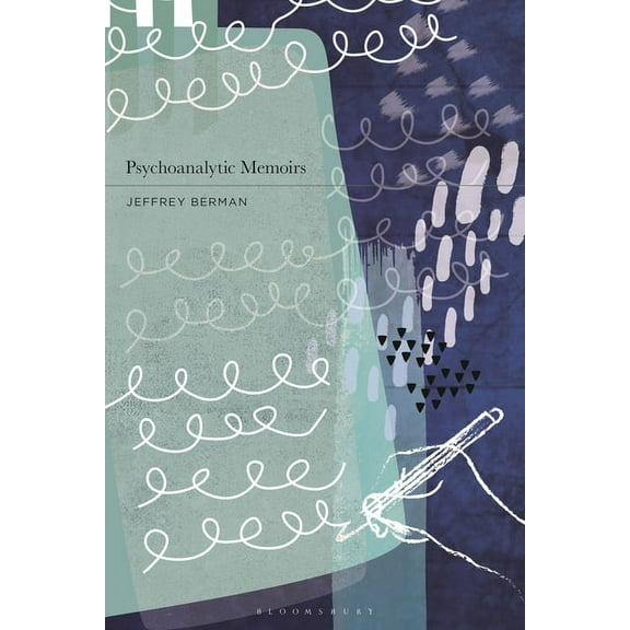 Psychoanalytic Memoirs, (Hardcover)