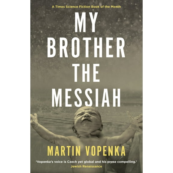 My Brother the Messiah, (Paperback)