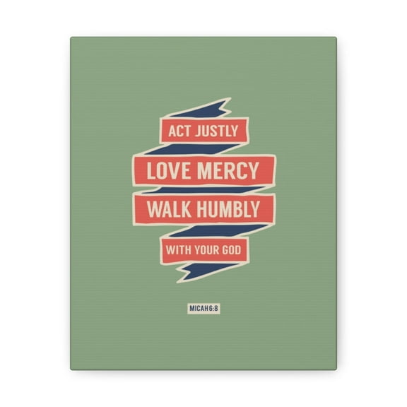 Scripture Walls Walk Humbly With Your God Micah 6:8 Bible Verse Canvas Christian Wall Art Ready to Hang Unframed