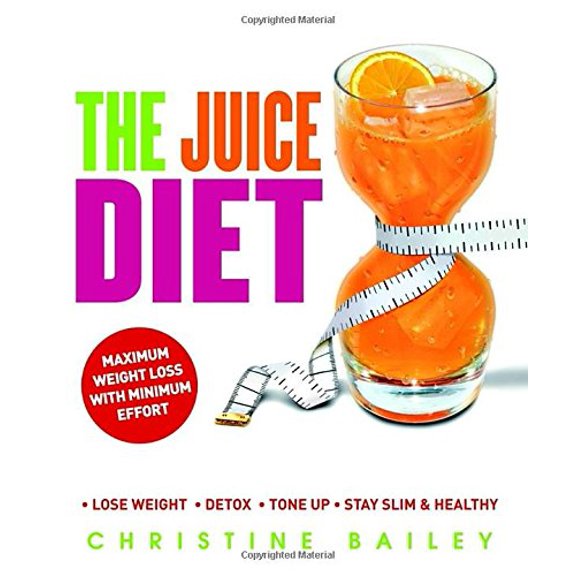 Pre-Owned The Juice Diet: * Lose Weight * Detox * Tone Up * Stay Slim & Healthy (Paperback) 1844839648 9781844839643