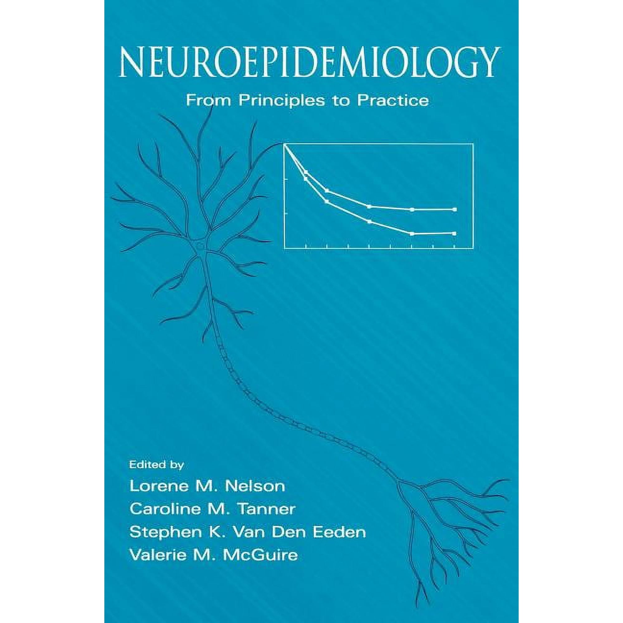 Neuroepidemiology: From Principles to Practice, (Hardcover)