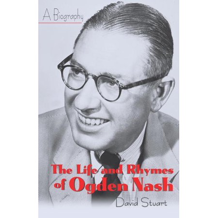 ISBN 9781568331270 product image for The Life and Rhymes of Ogden Nash (Hardcover) | upcitemdb.com