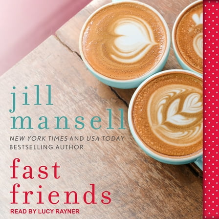 Fast Friends (Audiobook)