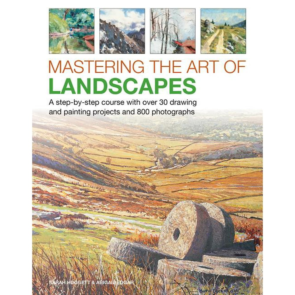 Mastering the Art of Landscapes A StepByStep Course with 30 Drawing