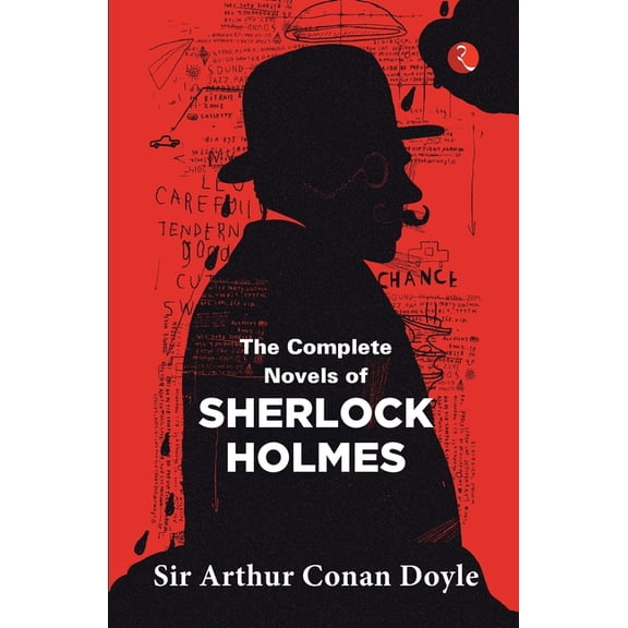 The Complete Novels of Sherlock Holmes, (Paperback)