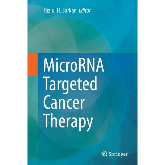 Microrna Targeted Cancer Therapy, (Paperback)