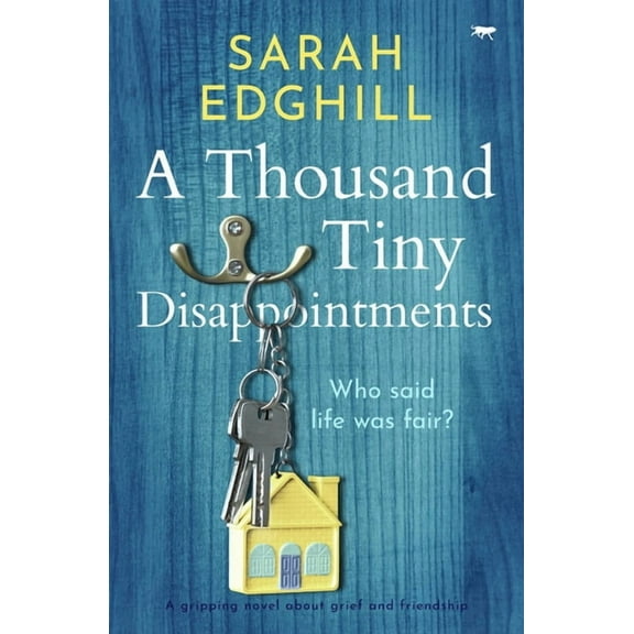 A Thousand Tiny Disappointments, (Paperback)