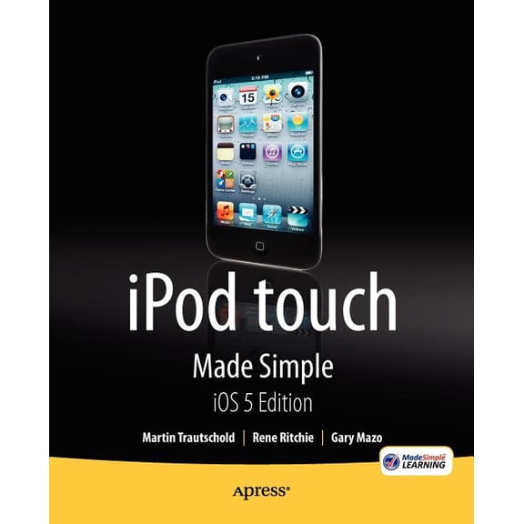 iPod Touch Made Simple, IOS 5 Edition, (Paperback)