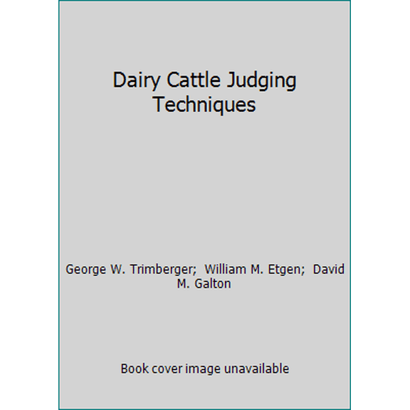 Pre-Owned Dairy Cattle Judging Techniques
