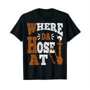 Hookah t-shirt Where da hose at