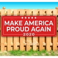 thumbnail image 1 of Make America Proud Again 2020 13 oz Vinyl Banner With Metal Grommets, 1 of 4