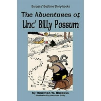 The Adventures of Unc' Billy Possum