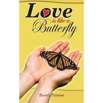 Love Is Like a Butterfly