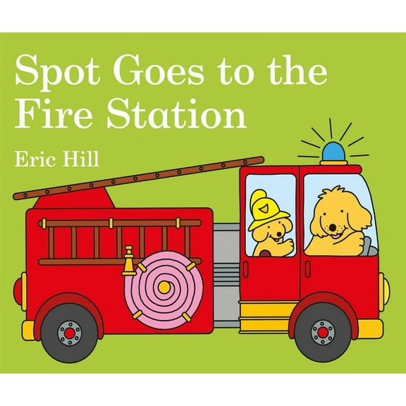 Spot Goes to the Fire Station (Board Book)