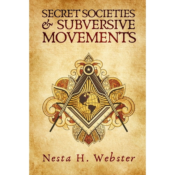 Secret Societies And Subversive Movement (Paperback)
