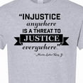 thumbnail image 4 of Inktastic Injustice Anywhere is a Threat to Justice Everywhere Martin Luther King Jr. T-Shirt, 4 of 5