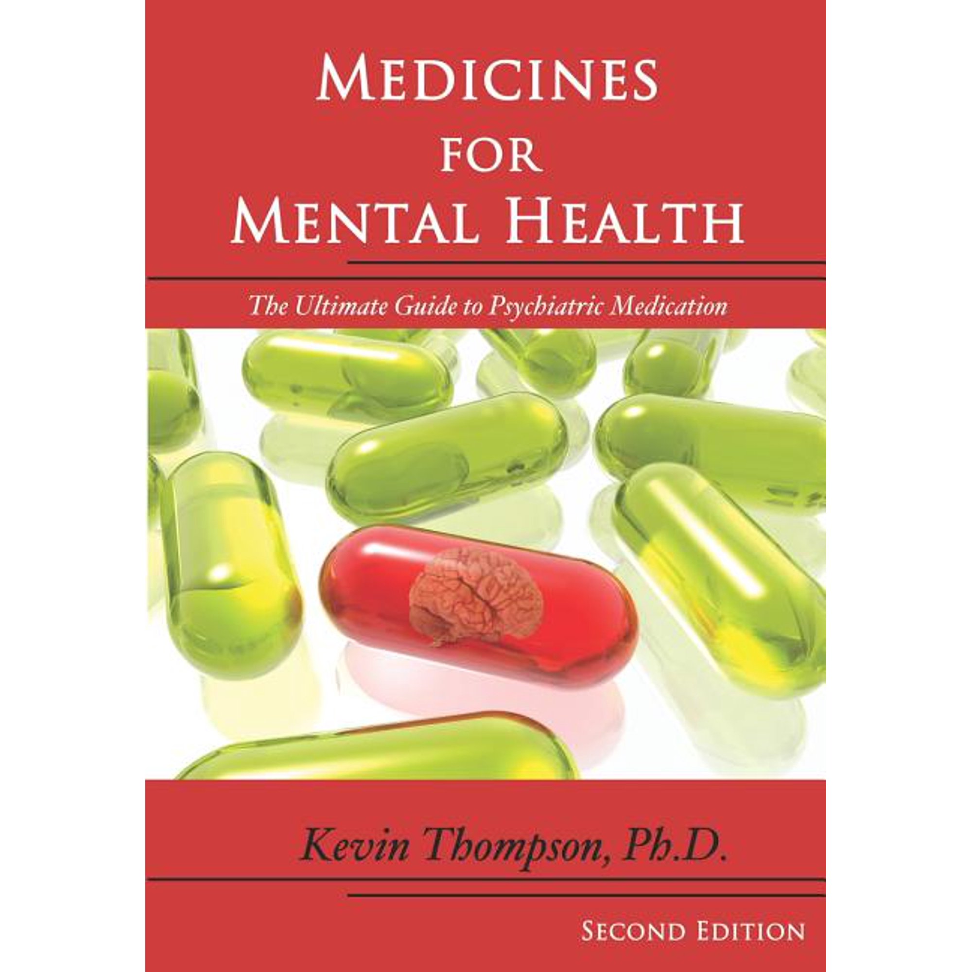 Medicines for Mental Health: The Ultimate Guide to Psychiatric Medication (Paperback)